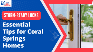 Prepare your Coral Springs home for storm season with expert locksmith tips. Secure your doors, garage